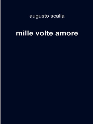 cover image of mille volte amore